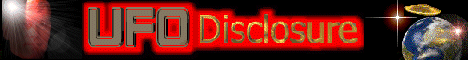 Welcome to UFO Disclosure - Press Ctrl-D to Bookmark this site now